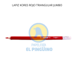 LAPIZ KORES ROJO TRIANGULAR JUMBO X UNIDAD