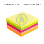 TACO ADHESIVO X 400 COLORES VIVOS IMPORTADO NOTES 76MM X 76MM